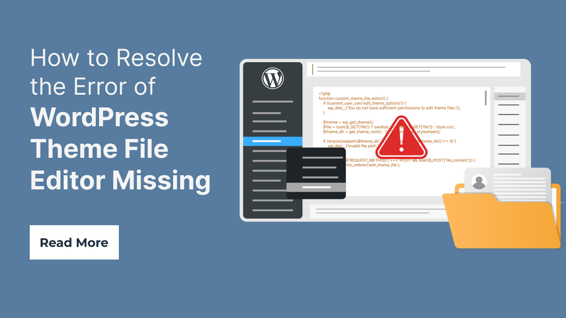 How to Resolve the Error of WordPress Theme File Editor Missing
